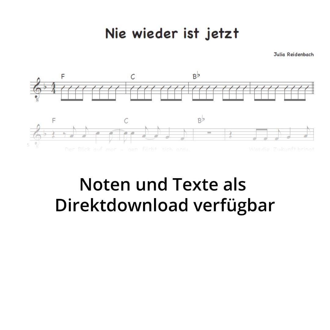 Nie wieder ist jetzt - Noten | von Julia Reidenbach